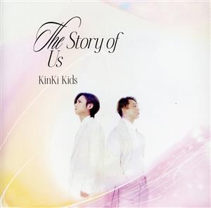 The Story of Us (初回生産限定盤B) (CD+DVD) [CD] KinKi Kids
