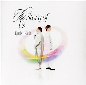 The Story of Us (通常盤) [CD] KinKi Kids