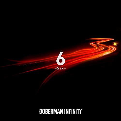 6 Six-(CD+DVD)(初回生産限定) [CD] DOBERMAN INFINITY