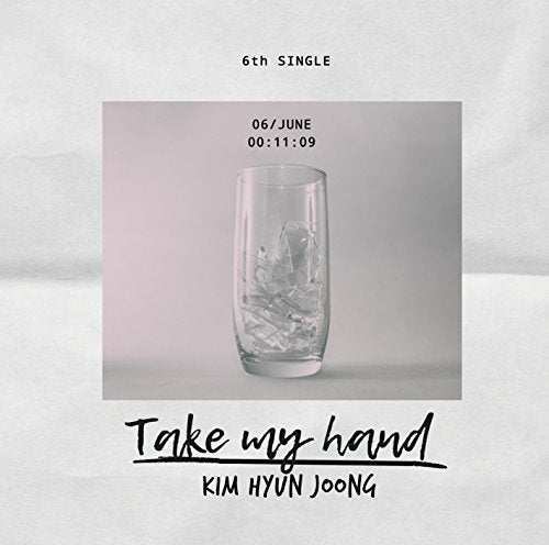Take my hand(Type-D) [CD] キム・ヒョンジュン; KIM HYUN JOONG