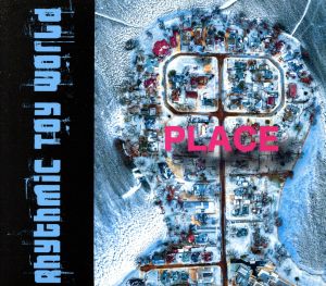 PLACE [CD] Rhythmic Toy World