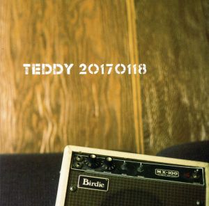 20170118 [CD] TEDDY