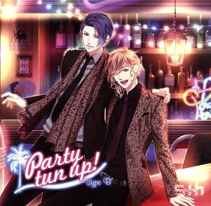 S+h(スプラッシュ)「Party tun up!」Type-B【ネコ旅<玲&峻介>】 [CD] S+h(スプラッシュ)