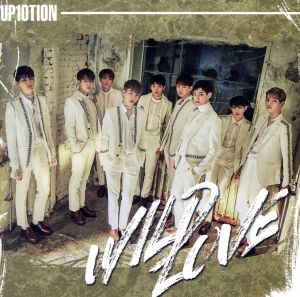 WILD LOVE(通常盤B) [CD] UP10TION、 UP10TION、 TEEDA; Lee Jeong Won(CLEF CREW)