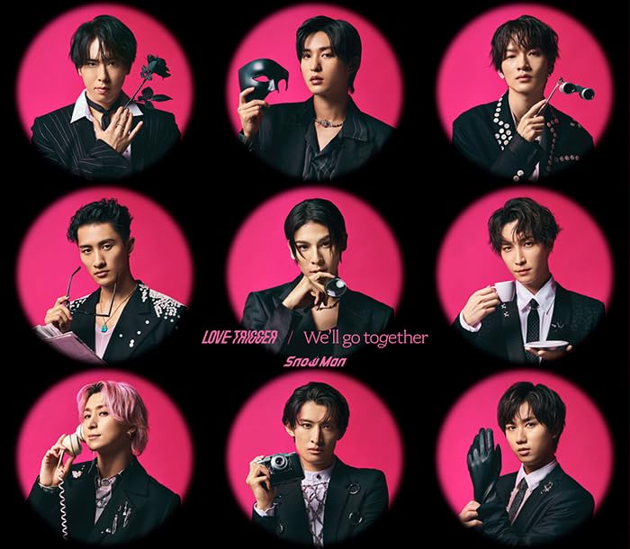 LOVE TRIGGER / We'll go together(SG) [CD] Snow Man