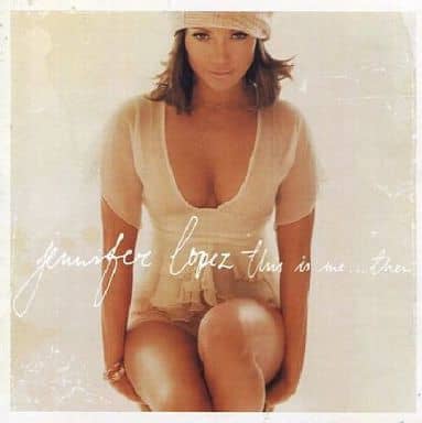 This Is Me...then 香港版 [audioCD] Jennifer Lopez ジェニファーロペス