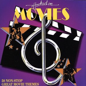 ＨＯＯＫＥＤ ＯＮ ＭＯＶＩＥＳ（フックト・オン ７ ムービー） [CD]