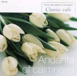 クラシック・カフェ ９ やすらぎのアンダンテ