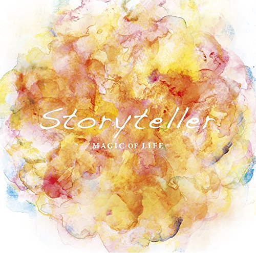 Storyteller (初回限定盤) [CD] MAGIC OF LiFE