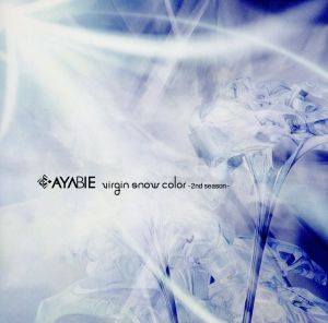 Virgin Snow Color -2nd season- 【通常盤】 [CD] AYABIE
