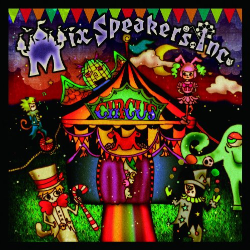 CIRCUS [CD] Mix Speaker’s，Inc.