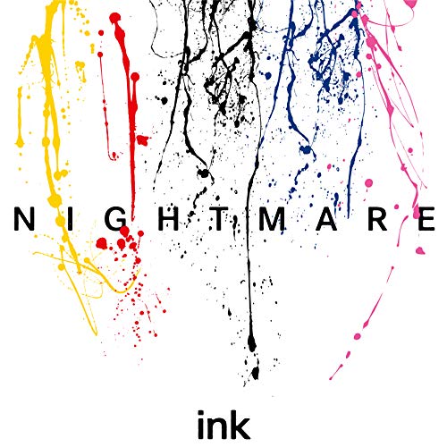 ink 【Type-A】 [CD] NIGHTMARE