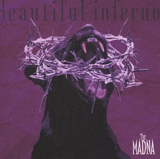 Beautiful inferno [CD] THE MADNA