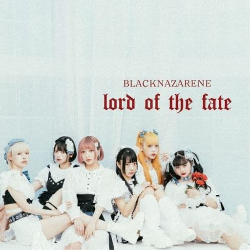 lord of the fate(TYPE-B)(BLACK盤) [CD] BLACKNAZARENE