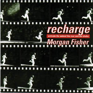 リ・チャージ [CD] モーガン・フィッシャー