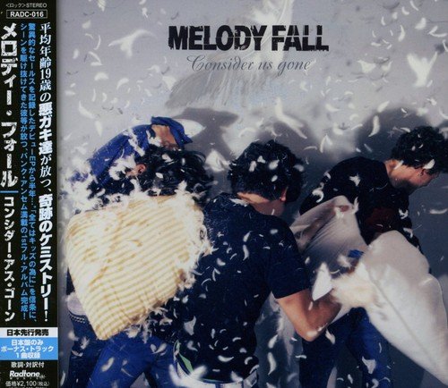 コンシダー・アス・ゴーン [CD] メロディ・フォール