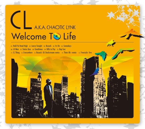 ウェルカム・トゥ・ライフ [CD] CL