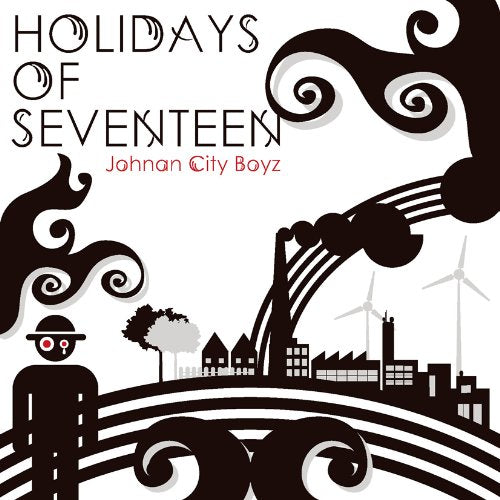 Johnan City Boyz [CD] HOLIDAYS OF SEVENTEEN