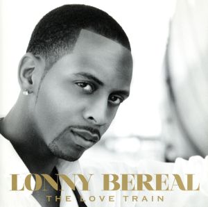 The Love Train [CD] Lonny Bereal