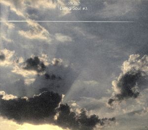 living soul vol.3 [CD] ディスコツー