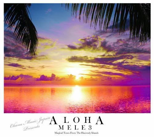 ALOHA MELE 3 [CD] V.A.