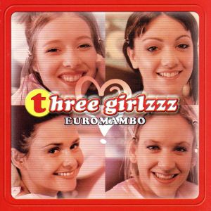 EUROMAMBO [CD] Three girlzzz