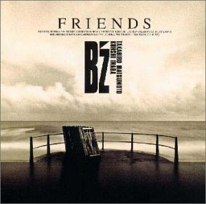 FRIENDS - B'z [CD] B’z KOHSHI INABA TAKAHIRO MATSUMOTO MASAO AKASHI; B’z