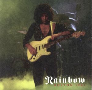 ボストン1981 [CD] レインボー