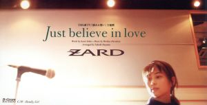 Just believe in love/Ready Go! [CD] ZARD 坂井泉水 葉山たけし; カラオケ