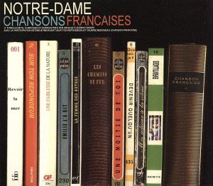 CHANSONS FRANCAISES [CD] NOTRE-DAME