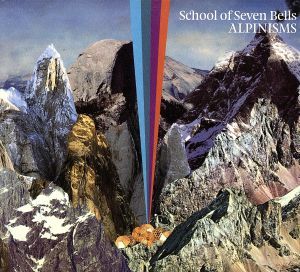 ALPINISMS [CD] SCHOOL OF SEVEN BELLS