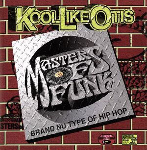 クール・ライク・オーティス [CD] マスターズ・オブ・ファンク