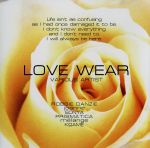 LOVE WEAR [CD] オムニバス