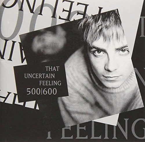 500/600 [CD] ザット・アンサータン・フィーリング