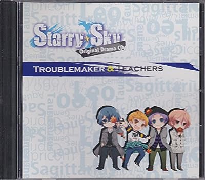 Starry☆Sky オリジナルドラマCD Trouble Maker&Teachers [CD]