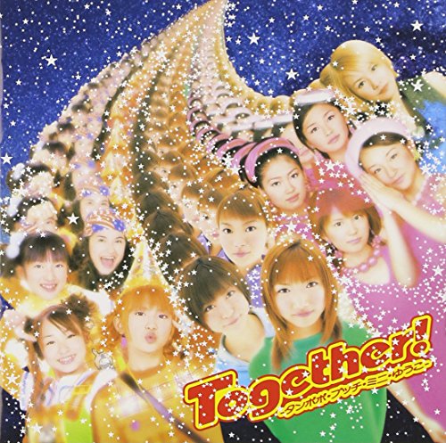 Together!-タンポポ・プッチ・ミニ・ゆうこ- [CD] 中澤ゆうこ・タンポポ・プッチモニ・ミニモニ。 プッチモニ タンポポ 中澤ゆうこ ミニモニ。 つんく 松原憲 小西貴雄 たいせー 渡部チェル; 永井ルイ