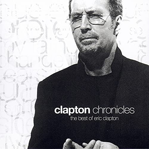 clapton chronicles / the best of eric clapton [CD] エリック・クラプトン