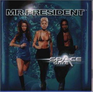 スペース・ゲイト [CD] ミスター・プレジデント