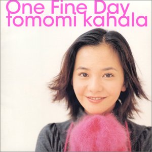 One Fine Day [CD] 華原朋美
