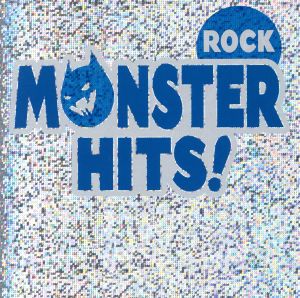 MONSTER HITS! ROCK [CD] オムニバス シュガー・レイ チボ・マット デス・イン・ベガス サード・アイ・ブラインド ベス・オートン EVE6 バーティカル・ホライズン ファウンテインズ・オブ・ウェイン フレーミング・リップス; LIT