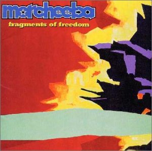 フラグメンツ・オブ・フリーダム [CD] モーチーバ、 バハマディア; MR.コンプレックス