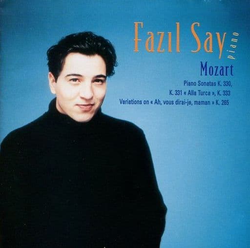 トルコ行進曲 : サイ・プレイズ・モーツァルト [CD] サイ(ファジル) モーツァルト; サイ(ファジル)