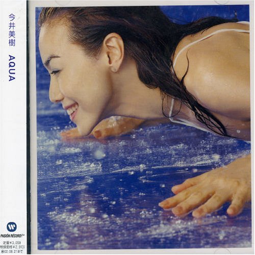AQUA [CD] 今井美樹 布袋寅泰 岩里祐穂 今井美樹; 佐藤準