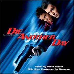 007/ダイ・アナザー・デイ [CD] サントラ マドンナ; デヴィッド・アーノルド