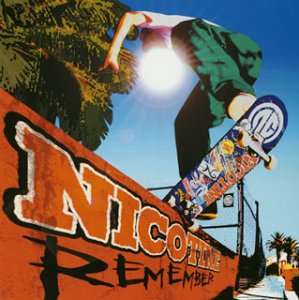 REMEMBER [CD] NICOTINE HOWIE YASU; NICOTINE