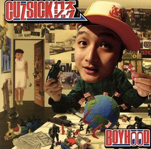 BOYHOOD [CD] カズシック KYU Shin-chang MIC ABI mur-mur カズシック AC/DJ CUZSICK DJ SATOSHI DJ FUSE; Disital