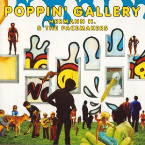 POPPIN’GALLERY(初回) [CD] Hermann H. & The Pacemakers 岡本洋平; Hermann H. & The Pacemakers
