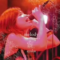 melody~SOUNDS REAL~ [CD] 絢香