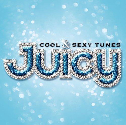 JUICY~COOL&SEXY TUNES [CD] オムニバス