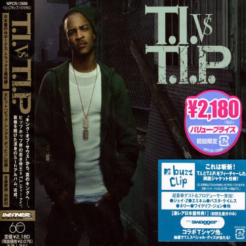 T.I. vs TIP [CD] T.I.≪初回限定特別価格盤